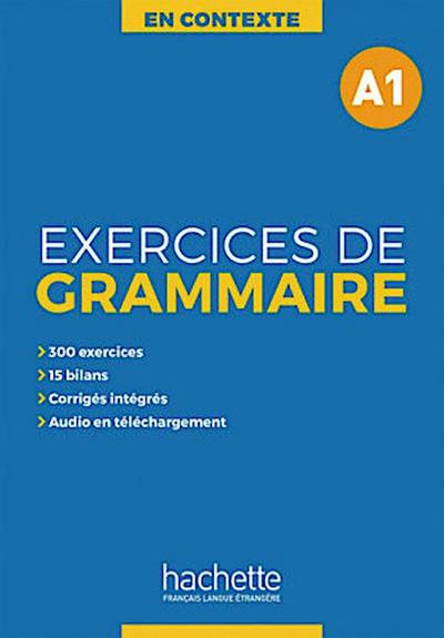 Exercices de Grammaire A1