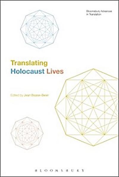 Translating Holocaust Lives