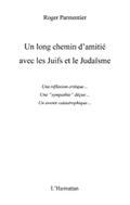 Un long chemin d’amitie avec les juifs e