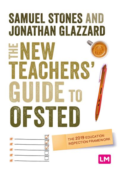 The New Teacher’s Guide to OFSTED