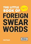 The Little Book of Foreign Swearwords