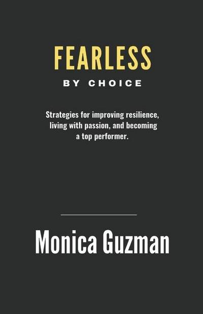 Fearless by Choice