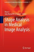 Shape Analysis in Medical Image Analysis