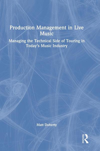 Production Management in Live Music