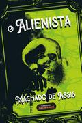 O Alienista