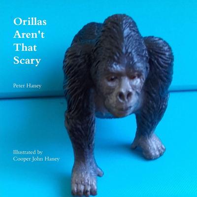 Orillas Aren’t That Scary