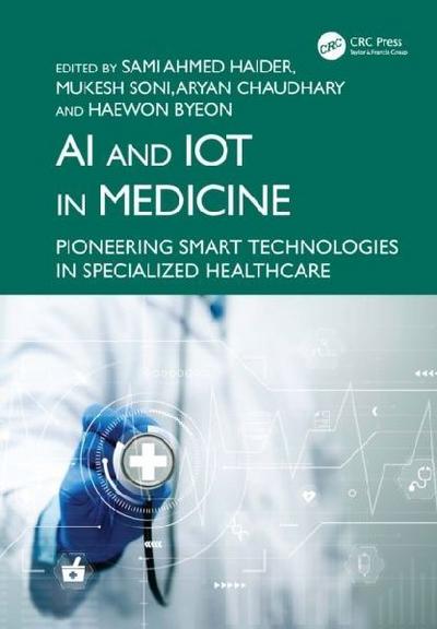 AI and IoT in Medicine