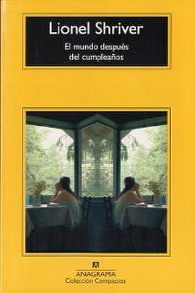 El Mundo Despues del Cumpleanos = The World After the Birthday