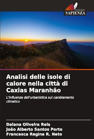 Analisi delle isole di calore nella città di Caxias Maranhão