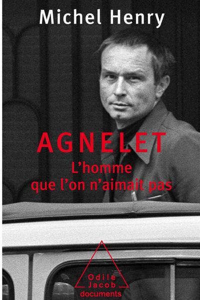 Agnelet : l’homme que l’on n’aimait pas