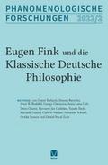 Eugen Fink und die Phänomenologie