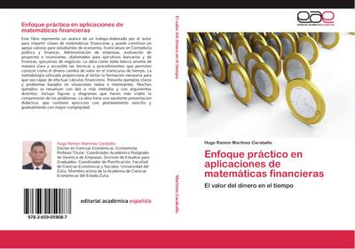 Enfoque práctico en aplicaciones de matemáticas financieras