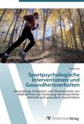 Sportpsychologische Interventionen und Gesundheits
