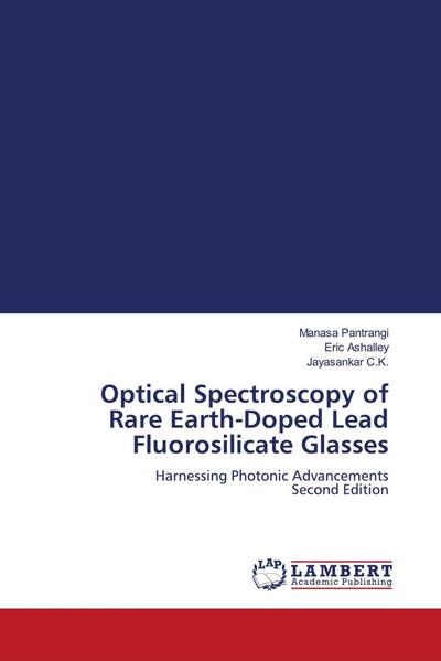 Optical Spectroscopy of Rare Earth-Doped Lead Fluorosilicate Glasses