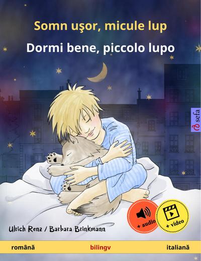 Somn usor, micule lup - Dormi bene, piccolo lupo (româna - italiana)