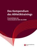 Das Kompendium des Athletiktrainings