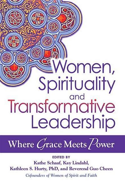 Women, Spirituality and Transformative Leadership