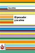 El pescador y su alma (una casa de granadas). Low cost, edición limitada