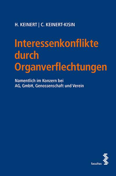 Interessenkonflikte durch Organverflechtungen