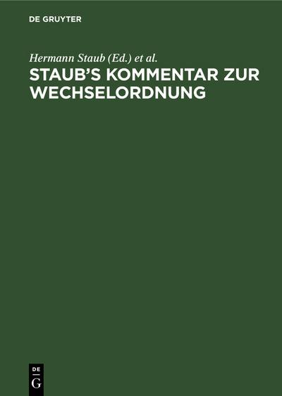 Staub’s Kommentar zur Wechselordnung