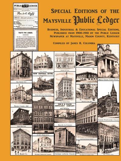 Special Editions of the Maysville Public Ledger 1900-1910