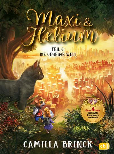 Maxi & Helium - Die geheime Welt