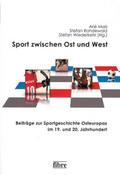 Sport zwischen Ost und West