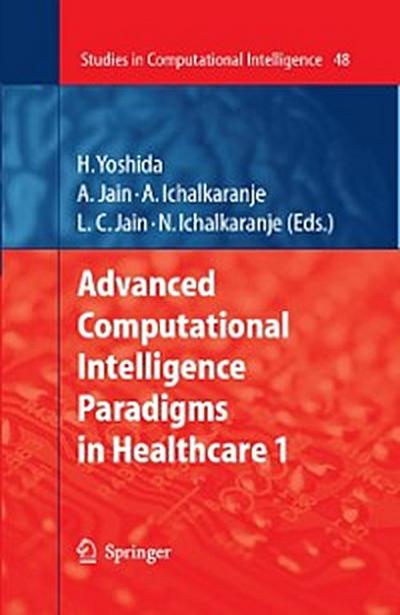 Advanced Computational Intelligence Paradigms in Healthcare - 1