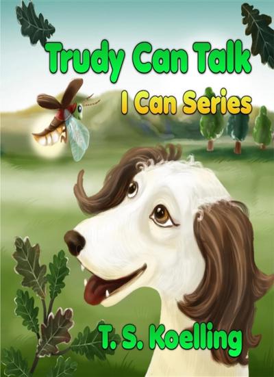 Trudy Can Talk