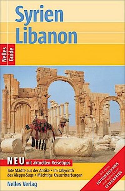 Nelles Guide Syrien. Libanon