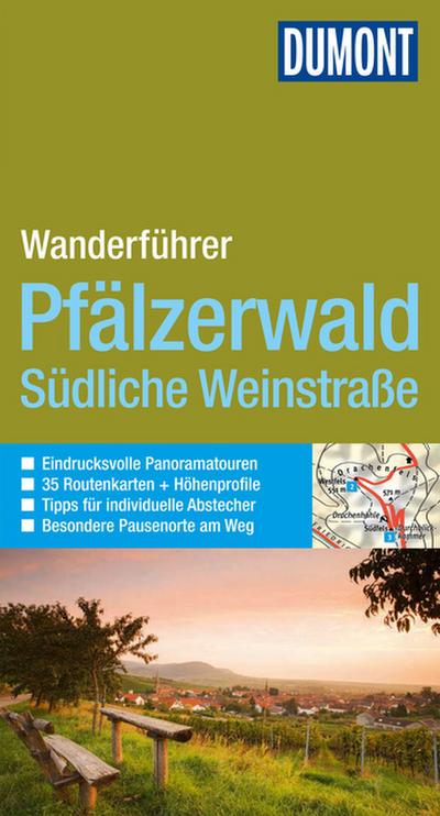 DuMont Wanderführer Pfälzerwald und Südliche Weinstraße