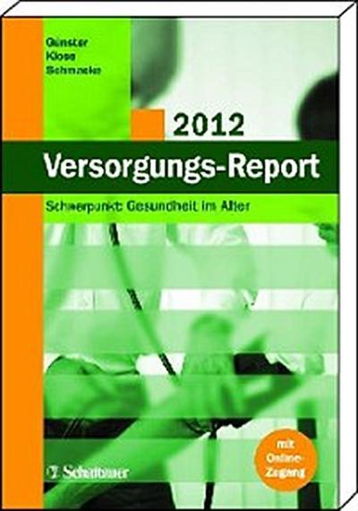 Versorgungs Report 2012