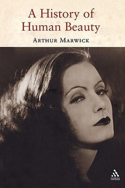 A History of Human Beauty