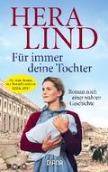 Für immer deine Tochter von Hera Lind | Ebook