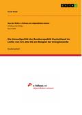 Die Umweltpolitik der Bundesrepublik Deutschland im Lichte von Art. 20a GG am Beispiel der Energiewende