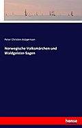 Norwegische Volksmärchen und Waldgeister-Sagen