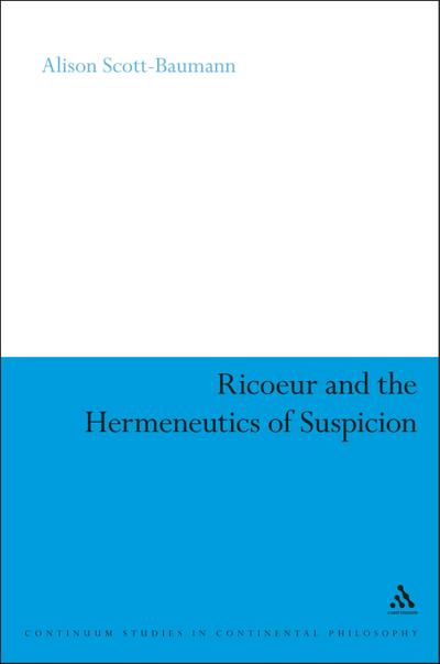 Ricoeur and the Hermeneutics of Suspicion