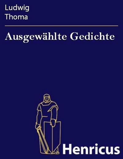 Ausgewählte Gedichte