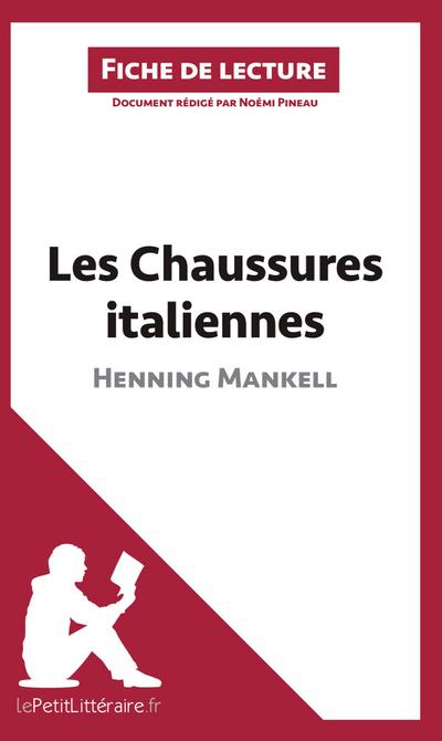 Les Chaussures italiennes d’Henning Mankell (Fiche de lecture)