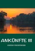 Ankünfte 3