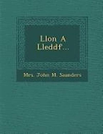 Llon a Lleddf...