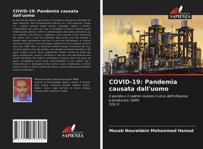 COVID-19: Pandemia causata dall’uomo