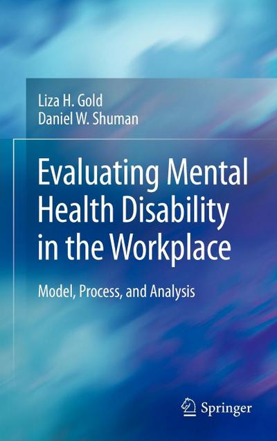 Evaluating Mental Health Disability in the Workplace