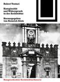 Komplexität und Widerspruch in der Architektur von Robert Venturi | Taschenbuch