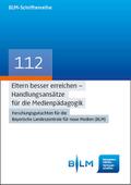 Eltern besser erreichen - Handlungsansätze für die
