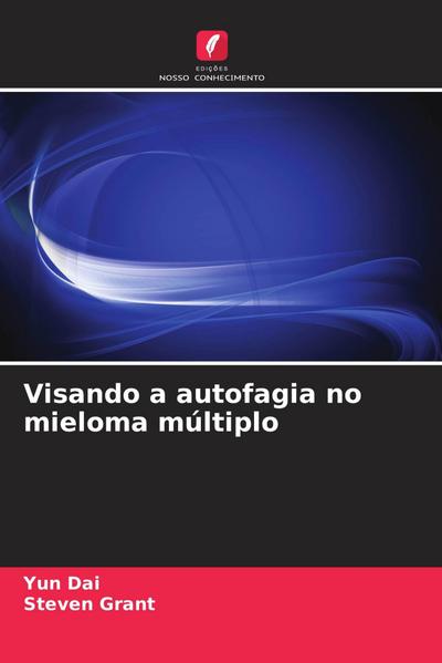 Visando a autofagia no mieloma múltiplo