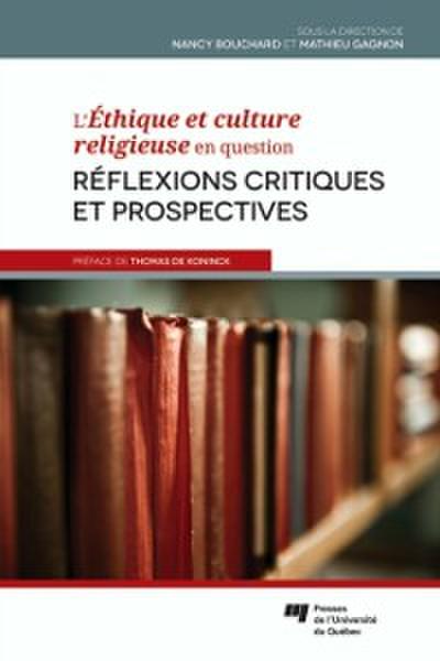 L’’Éthique et culture religieuse en question