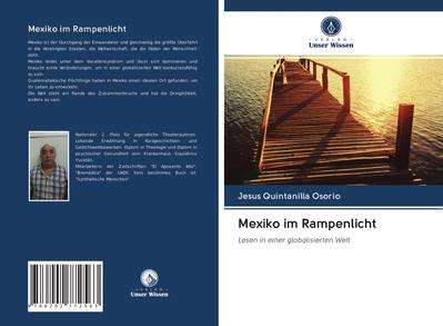 Mexiko im Rampenlicht