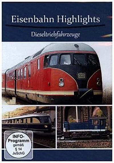 Eisenbahn Highlights-Dieseltriebfahrzeuge