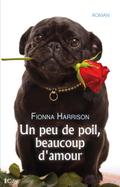 Un peu de poil, beaucoup d’amour